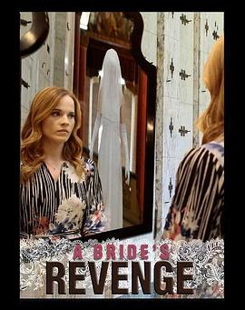《复仇新娘》完整版在线观看