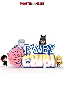 《RWBY Chibi第二季》完整版在线观看