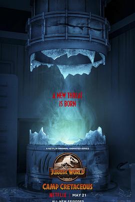 《侏罗纪世界：白垩纪营地第三季》完整版在线观看